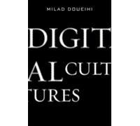 Digital Cultures