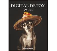 Digital Detox Vol.11: "495 Adorable Chihuahua Words - Large Print Puzzles to Relax, Refocus, and Unplug"