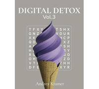 Digital Detox Vol.3: 55 Large Print Word Search Puzzles about Ice-Cream