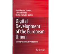 Digital Development of the European Union: An Interdisciplinary Perspective