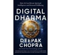 Digital Dharma: How AI Can Elevate Spiritual Intelligence and Personal Wellbeing
