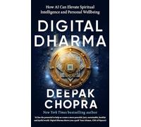 Digital Dharma: How AI Can Elevate Spiritual Intelligence and Personal Wellbeing