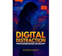 Digital Distraction: When the Screen becomes the Sanctuary