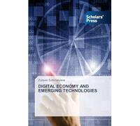 DIGITAL ECONOMY AND EMERGING TECHNOLOGIES