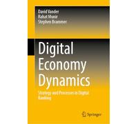 Digital Economy Dynamics: Strategy and Processes in Digital Banking