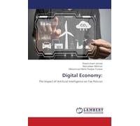 Digital Economy:: The Impact of Artificial Intelligence on Tax Policies