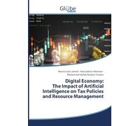 Digital Economy: The Impact of Artificial Intelligence on Tax Policies and Resource Management