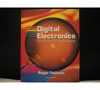 Digital Electronics: Principles and Applications, Student Text with MultiSIM CD-ROM