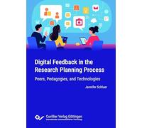 Digital Feedback in the Research Planning Process: Peers, Pedagogies, and Technologies