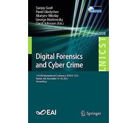 Digital Forensics and Cyber Crime – Actas ICDF2C 2022, Boston (16-18 nov 2022) – Springer Verlag