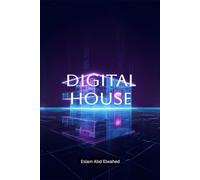 Digital House: 100 True Stories of Homes That Watched Back (Smart Home and IoT Horror)