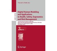 Digital Human Modeling and Applications in Health, Safety, Ergonomics and Risk Management: 17th International Conference, DHM 2026, Held as Part of ... (Lecture Notes in Computer Science, 16720)