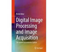 Digital Image Processing and Image Acquisition