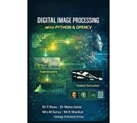 Digital Image Processing with Python and OpenCV