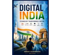 Digital India: Technology Transforming a Nation