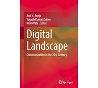 Digital Landscape: Communication in the 21st Century