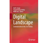 Digital Landscape: Communication in the 21st Century