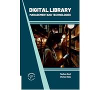 Digital Library Management and Technologies