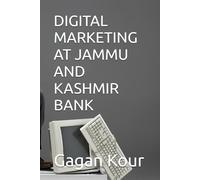 DIGITAL MARKETING AT JAMMU AND KASHMIR BANK