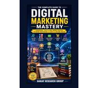 Digital Marketing: Strategies Tools & Real World Tactics to grow your Brand, Business & Income Online: 11 (Online Earning Books By Sanjay Mandavi)