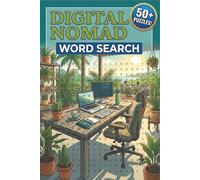 Digital Nomad Word Search Puzzle Book: Word searches with easy to read print about Digital Nomad, Nomadic lifestyle, Nomad Life and more. 6x9 inches, ... for vacations, holidays and free time.