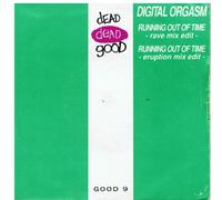 Digital Orgasm - Digital Orgasm - Running Out Of Time (Rave Mix Edit) / Running Out Of Time (Eruption Mix Edit) (7" Vinyl Single)