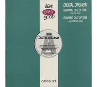 Digital Orgasm - Running Out Of Time (Mixes) [Vinyl Single]
