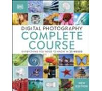 Digital Photography Complete Course