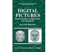Digital Pictures: Representation, Compression and Standards (Applications of Communications Theory) 2nd edition by Netravali, Arun N., Haskell, Barry G. (1995) Hardcover