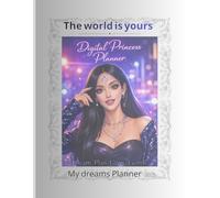 Digital Princess Planner 2026: A Guided Journal for Dreams, Goals, Productivity and Self-Growth
