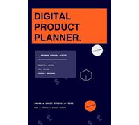 Digital Product Planner: Organize Ideas, Monitor Sales, Track Income and Grow Your Online Business