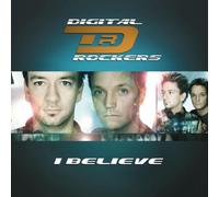 Digital Rockers - I Believe [Import]