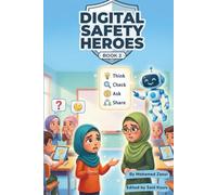 Digital Safety Heroes - Book 2: 9 (Digital Safety Heroes Series)