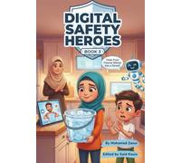 Digital Safety Heroes - Book 3: 10 (Digital Safety Heroes Series)