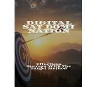 DIGITAL SAT DOMINATION Effortless Success With The Target Method