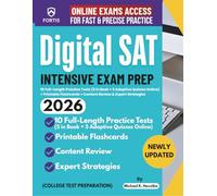 Digital SAT Intensive Exam Prep 2025-2026: 10 Full-Length Practice Tests (5 in Book + 5 Adaptive Quizzes Online) + Printable Flashcards + Content Review & Expert Strategies (College Test Preparation)