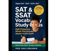 Digital SAT & SSAT Vocabulary Study Cards 2026 - 2027: 7,000+ High-Frequency words, Test-Aligned Vocabulary That Actually Appears on the SAT & SSAT - ... Stronger Recall, and Real Exam Confidence