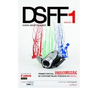 Digital Short Film Festival - Edición 1 [DVD]