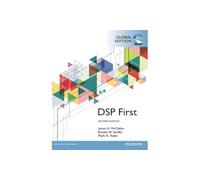 Digital Signal Processing First, Global Edition
