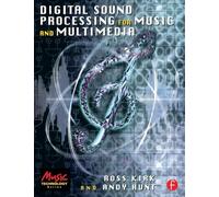 Digital Sound Processing for Music and Multimedia (Music Technology) (Music Technology Series)