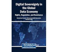 Digital Sovereignty in the Global Data Economy: Rights, Regulation, and Resistance