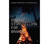 Digital Storytelling for Brands