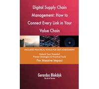 Digital Supply Chain Management: How to Connect Every Link in Your Value Chain