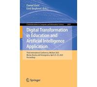 Digital Transformation in Education and Artificial Intelligence Application: Third International Conference, MoStart 2025, Mostar, Bosnia and ... in Computer and Information Science, 2609)