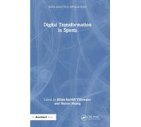 Digital Transformation in Sports (Data Analytics Applications)
