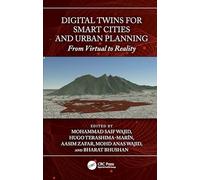 Digital Twins for Smart Cities and Urban Planning: From Virtual to Reality