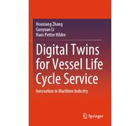 Digital Twins for Vessel Life Cycle Service: Innovation in Maritime Industry