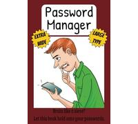 Digital Vault: The Essential Password Manager Handbook: Username and Password Manager Logbook with Easy to Read, Large Print and Extra Wide Spaces | ... Page ... Great Gift for anyone, Any Occasion.