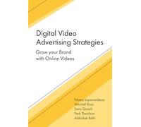 Digital Video Advertising Strategies: Grow your Brand with Online Videos