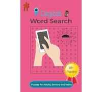Digital Word Search Puzzle Book: Word Searches with Easy to Read Print about Coding, Gadgets, Internet and More | 6 x 9 inches, 110 pages | 50+ Puzzles ... Gift for Vacations, Holidays and Free Times